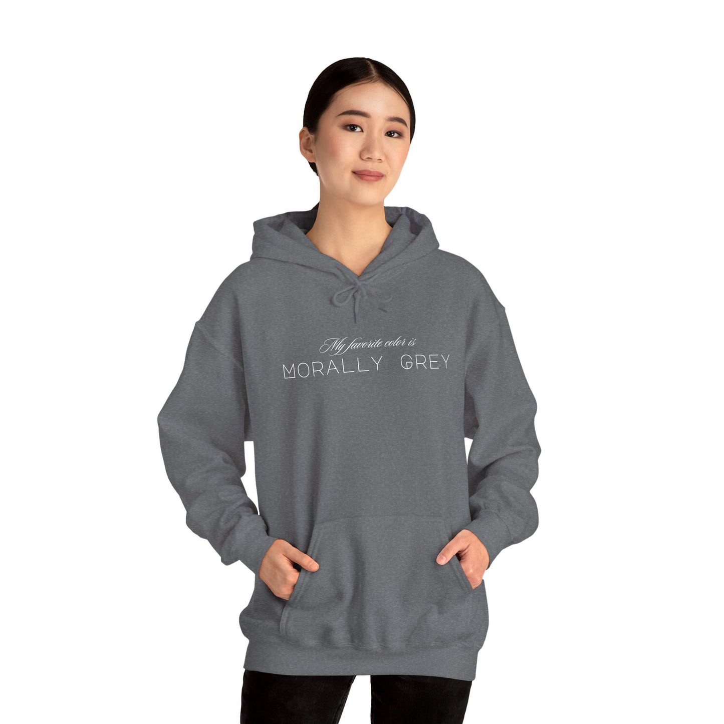 My Favorite Color Is Morally Grey double sided Unisex Heavy Blend™ Hooded Sweatshirt - Avalon's Altar