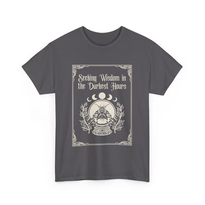 Seeking Wisdom in the Darkest Hours Unisex Heavy Cotton Tee - Avalon's Altar