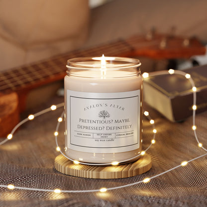 Pretentious? Maybe Depressed? Definitely Scented Soy Candle, 9oz - Avalon's Altar