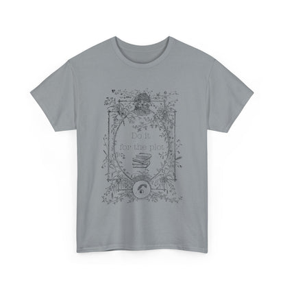 Do It For The Plot Unisex Heavy Cotton Tee - Avalon's Altar