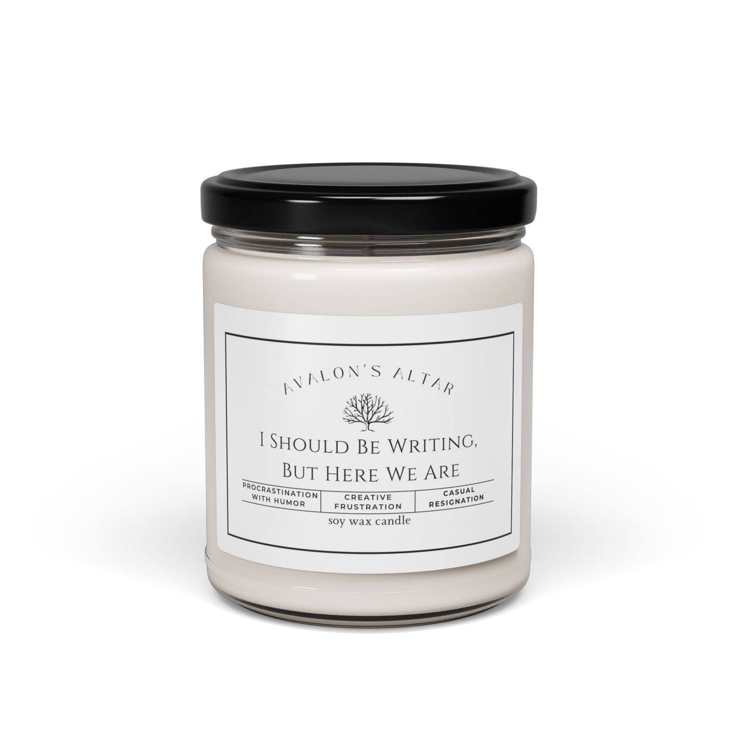 I Should Be Writing, But Here We Are Scented Soy Candle, 9oz - Avalon's Altar